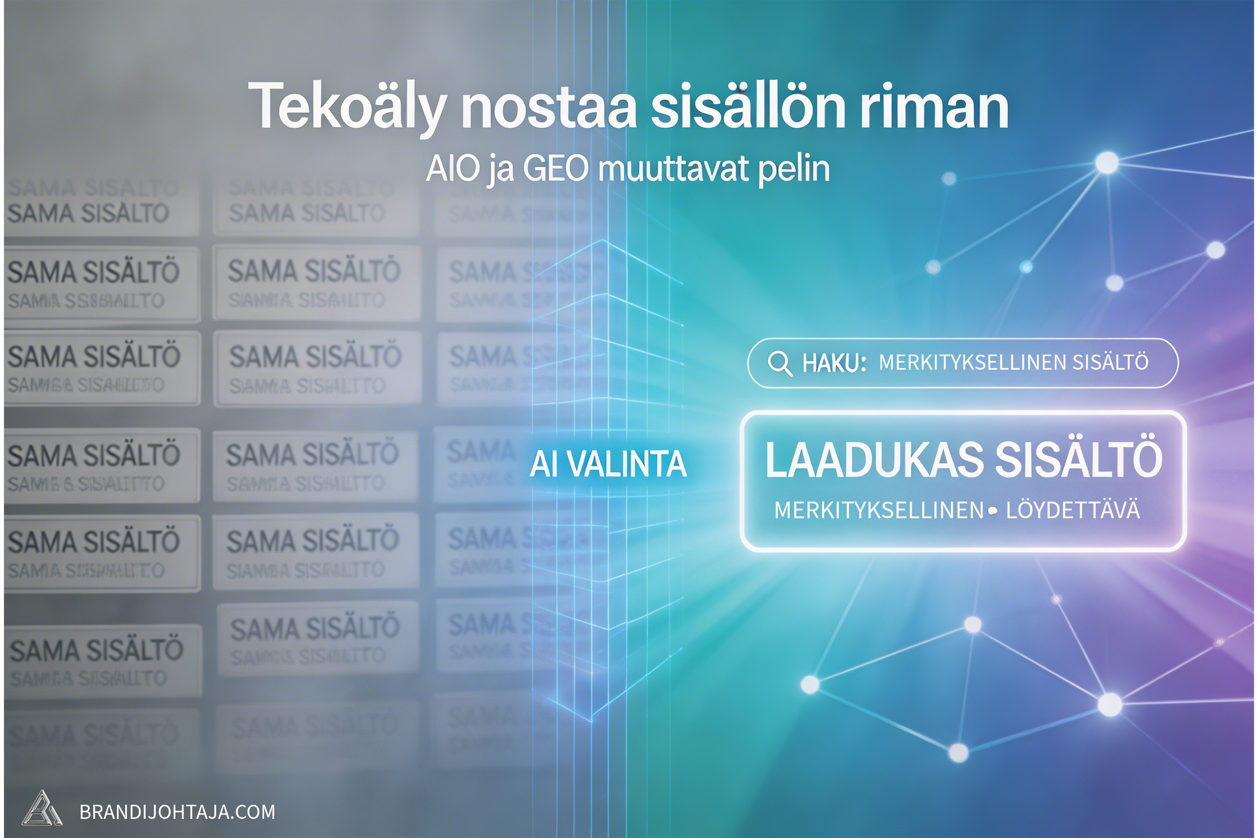 Enää geneerinen ja yleispätevä sisältö ei riitä